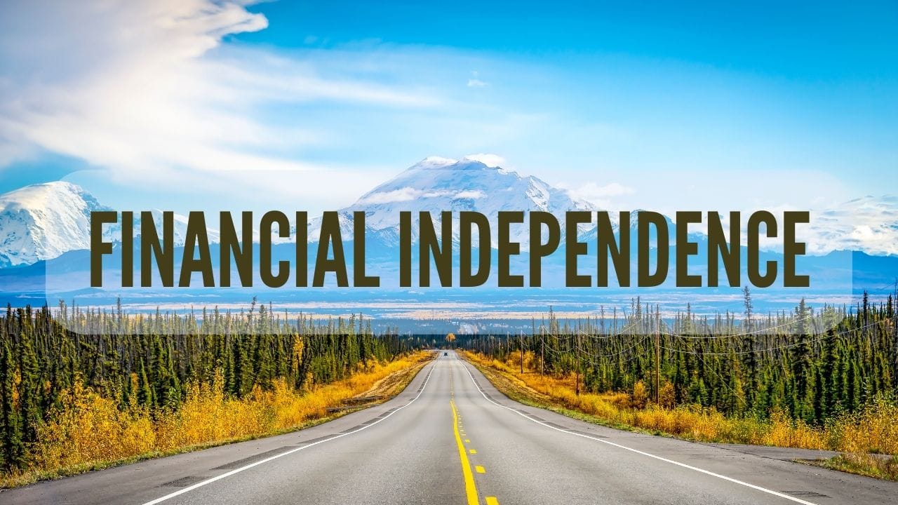 How to Achieving Financial Independence